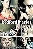 The Bedford Diaries (TV Mini Series 2006) Poster