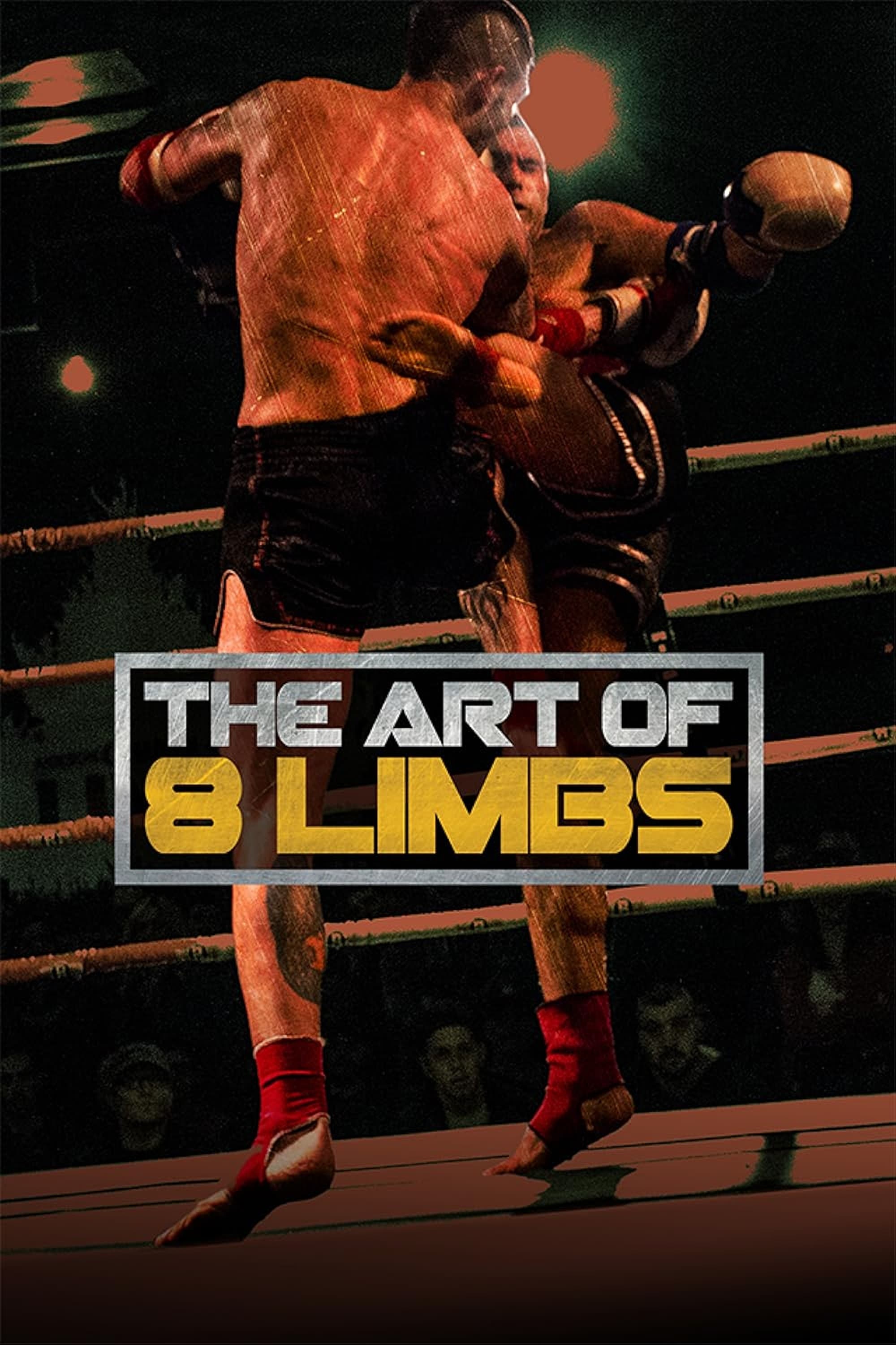 Art of Eight Limbs (2024)