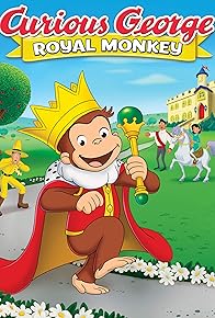 Primary photo for Curious George: Royal Monkey