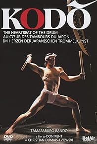 Primary photo for Kodo: The Heartbeat of the Drum