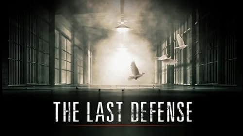 The Last Defense: Season 1