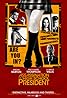 Assassination of a High School President (2008) Poster