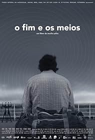 O Fim e os Meios (2015)