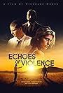 Echoes of Violence (2021)