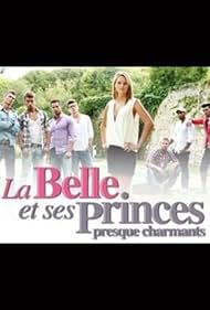 La Belle et ses Princes presque charmants (2012)