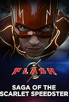 The Flash: The Saga of the Scarlet Speedster (2023)