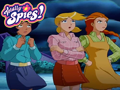 Totally Spies! (2001)