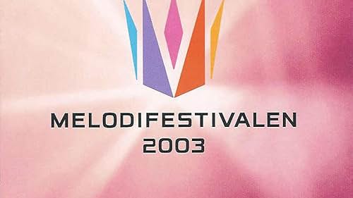 Melodifestivalen 2003 (2003)