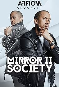 Affion Crockett in Mirror II Society: Affion Crockett (2020)