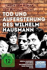 Primary photo for Tod und Auferstehung des Wilhelm Hausmann