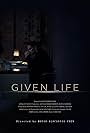 Given Life