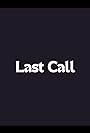 Last Call (2005)