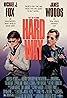 The Hard Way (1991) Poster