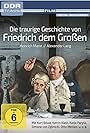 Die traurige Geschichte von Friedrich dem Großen (1983)