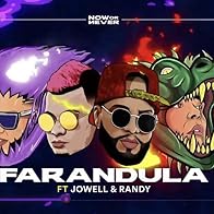 Primary photo for Nio Garcia & Casper Magico Feat. Jowell & Randy: Farandula