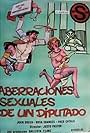 Aberraciones sexuales de un diputado (1982)