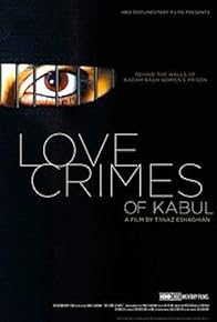 Primary photo for Love Crimes of Kabul