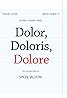 Dolor, Doloris, Dolore (2012) Poster