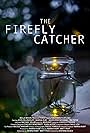 The Firefly Catcher (2014)