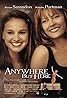 Anywhere But Here (1999) Poster