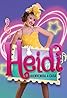 Heidi, bienvenida a casa (TV Series 2017– ) Poster