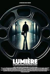 Primary photo for Lumière: la quête existentielle d'un homme-caméra