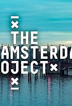 The Amsterdam Project (2016)