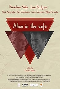 Primary photo for Alice in the Cafe