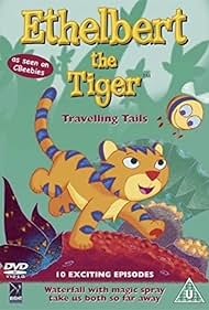 Ethelbert the Tiger (2005)