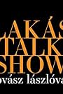 Lakástalkshow (2012)