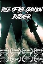 Rise of the Crimson Butcher