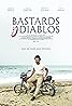 Bastards y Diablos (2015) Poster