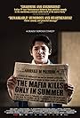 The Mafia Kills Only in Summer (2013)