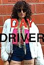 Day Driver (2018)