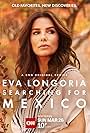 Eva Longoria in Eva Longoria: Searching for Mexico (2023)