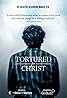 Tortured for Christ (2018) Poster