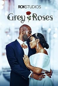 Primary photo for Grey Roses