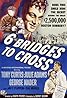 Six Bridges to Cross (1955) Poster