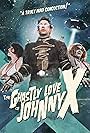 The Ghastly Love of Johnny X