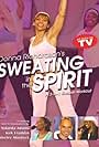 Sweating in the Spirit (2005)