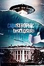 Catastrophic Disclosure