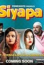 Ayesha Kapoor, Armaan Sandhu, Simran Khan, and Dalbir Singh in Siyapa (2022)