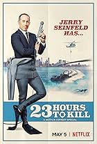 Jerry Seinfeld: 23 Hours to Kill