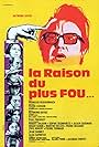 La raison du plus fou (1973)