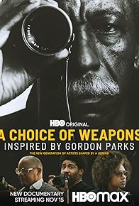 Primary photo for A Choice of Weapons: Inspired by Gordon Parks