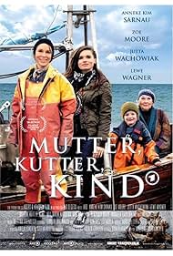 Mutter, Kutter, Kind (2022)