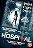 The Hospital (2013) Poster