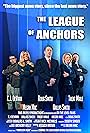 The League of Anchors (2017)