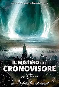 Primary photo for Il mistero del cronovisore