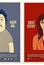 Aqui Estoy, Aqui No (2012)